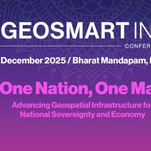 India Accelerates Geospatial Technologies for Land Governance and Economic Growth at GeoSmart 2025